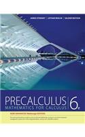 Precalculus, Enhanced Webassign Edition (Book Only): Mathematics for Calculus: Enhanced Webassign Edition