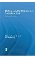 Shakespeare, the Bible, and the Form of the Book