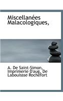 Miscellan Es Malacologiques,