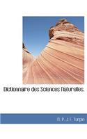 Dictionnaire Des Sciences Naturelles.