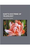 Kant's Doctrine of Teleology
