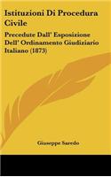 Istituzioni Di Procedura Civile