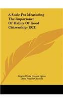 Scale for Measuring the Importance of Habits of Good Citizenship (1921)