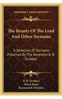 Beauty of the Lord and Other Sermons