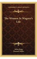 Women in Wagner's Life