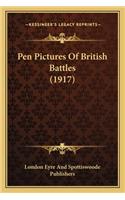 Pen Pictures of British Battles (1917)