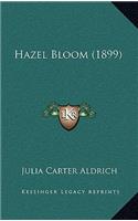 Hazel Bloom (1899): (English)