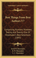 Best Things from Best Authors V7