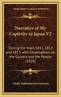 Narrative of My Captivity in Japan V2