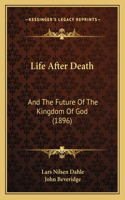 Life After Death