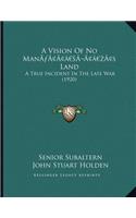 A Vision Of No Man's Land