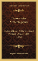 Decouvertes Archeologiques