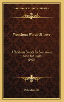 Wondrous Words Of Love