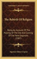 Rebirth Of Religion