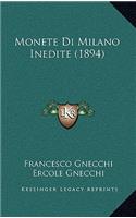 Monete Di Milano Inedite (1894)