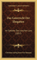Das Guterrecht Der Ehegatten