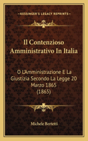 Il Contenzioso Amministrativo In Italia