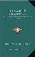 Le Comte de Valmont V5