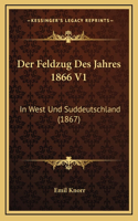 Der Feldzug Des Jahres 1866 V1