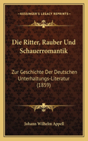 Ritter, Rauber Und Schauerromantik