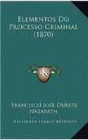 Elementos Do Processo Criminal (1870)