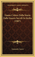 Esame Critico Della Storia Delle Guerre Servili In Sicilia (1907)
