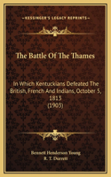 Battle Of The Thames