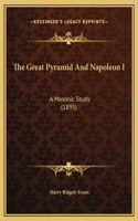 The Great Pyramid And Napoleon I