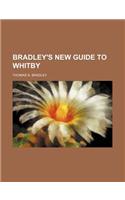 Bradley's New Guide to Whitby