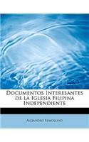 Documentos Interesantes de la Iglesia Filipina Independiente