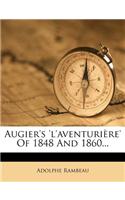 Augier's 'L'aventuriere' of 1848 and 1860...