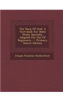 The Harp of God: A Text-Book for Bible Study Specially Adapted for Use of Beginners...