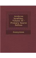 Archives Israelites, Volume 55 - Primary Source Edition