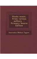 Hindu Music, from Various Authors - Primary Source Edition