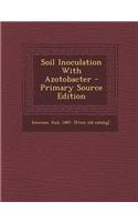Soil Inoculation with Azotobacter