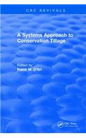 Systems Approach to Conservation Tillage