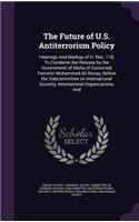 Future of U.S. Antiterrorism Policy