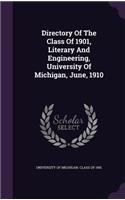 Directory of the Class of 1901, Literary and Engineering, University of Michigan, June, 1910