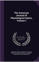 American Journal Of Physiological Optics, Volume 1