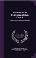 Autonomy And Federation Within Empire