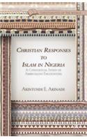 Christian Responses to Islam in Nigeria