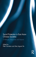 Social Protection in East Asian Chinese Societies