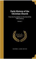 Early History of the Christian Church