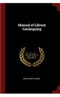 Manual of Library Cataloguing
