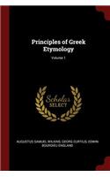 Principles of Greek Etymology; Volume 1