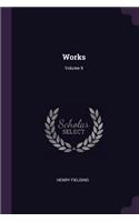 Works; Volume 9