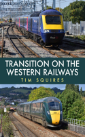 Transition on the Western Railways