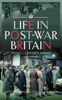 Life in Post-War Britain