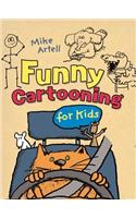 Funny Cartooning for Kids