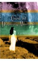 Quest for Dreaming Mountain